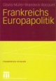Frankreichs Europapolitik